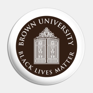 Brown University - Black Lives Matter Pin