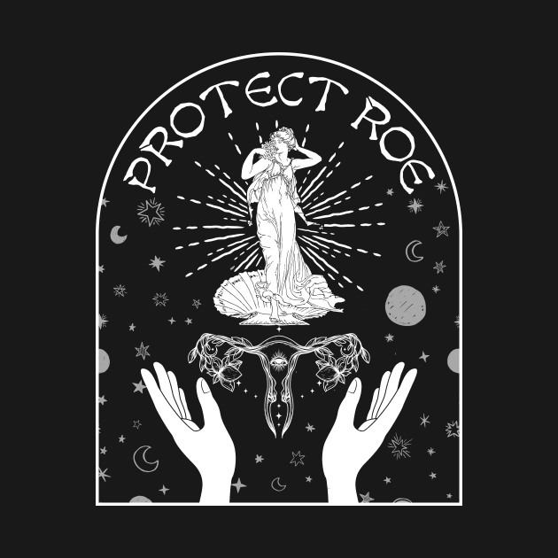 Protect Roe / Abortion Rights by Stacy Peters Art