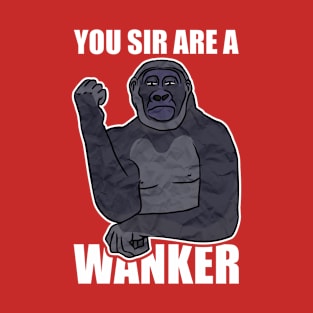 Wanker Ape Meme Prank Gift T-Shirt