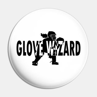 Softball Catcher The Glove Wizard Pin