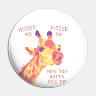 Missed Me Giraffe Kiss Pin