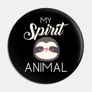 My Spirit Animal Pin