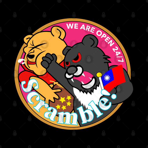 TAIWAN Formosan Bear Punches China - Taiwan Airforce Badge - Scramble! - WE ARE OPEN 24/7 - TAIWAN INDEPENDENCE SOLIDARITY  - PROTEST CHINA by ProgressiveMOB