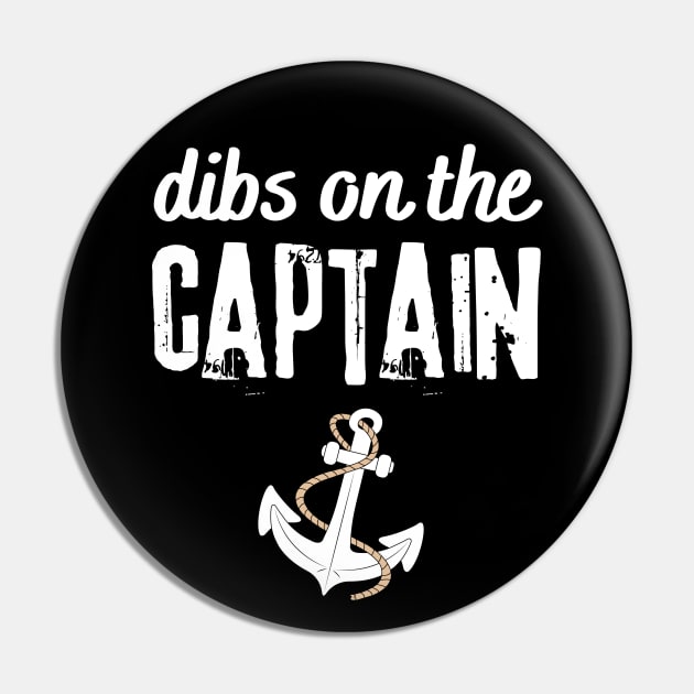 Wife Dibs on the captain Pin by Teewyld