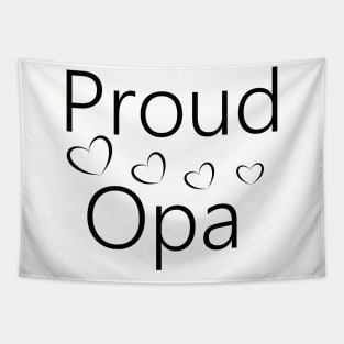 Proud Opa Tapestry