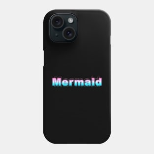 Mermaid Phone Case