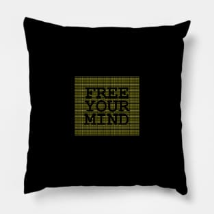 Free Your Mind Pillow