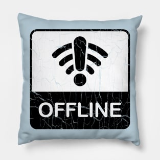 Offline Mode Activated 🔕 Pillow