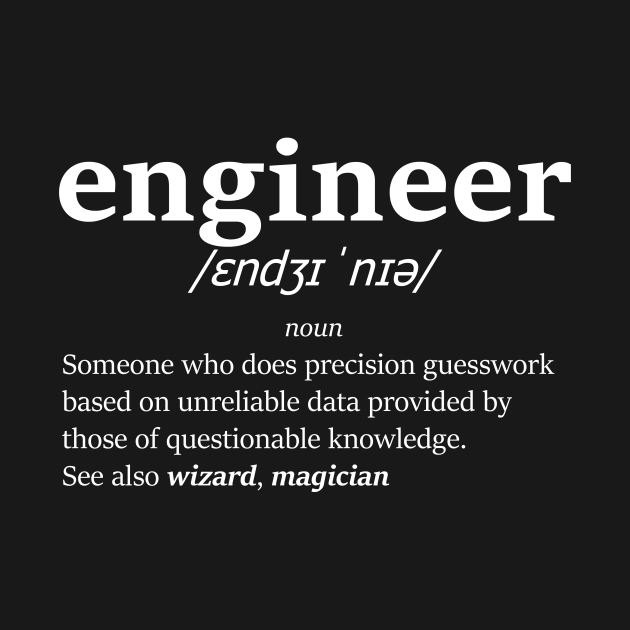 Disover The definition of engineer (White) - Engineer - T-Shirt