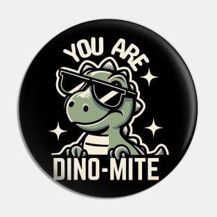 You Are Dino-Mite | Cute baby Dinosaur wearing Glasses | Dinosaur Puns Pin