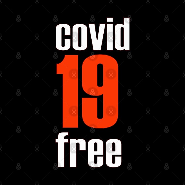 Covid 19 Free by Redroomedia