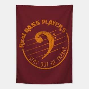 Real Bass Players Stay out of Treble [bass clef version] Tapestry