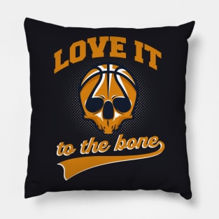 Love it to the Bone Basketball Skull Pillow