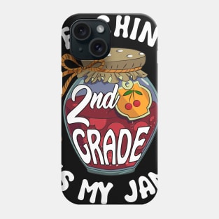 Teaching 2nd Grade is My Jam Second Grade Teacher Phone Case