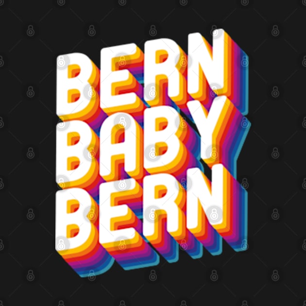 Bern Baby Bern by deadright