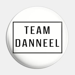 Team Danneel Pin