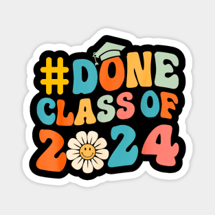 done class of 2024 Magnet