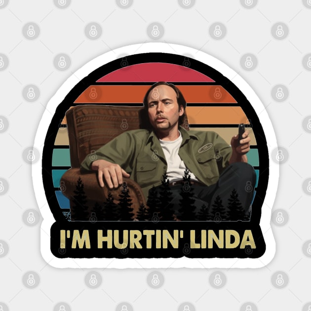Im Hurtin Linda Magnet by Kelo
