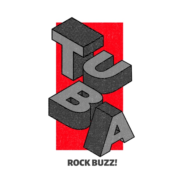 Tuba - Rock Buzz! by ALBOYZ