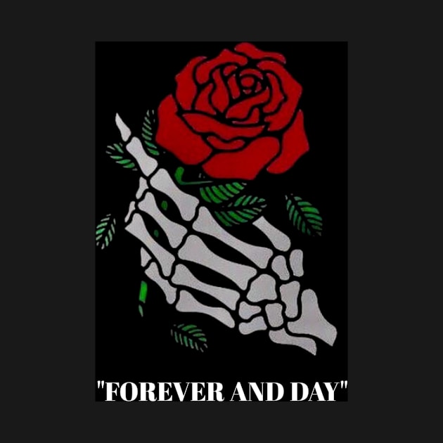 Forever and day by ILLANK MERCH