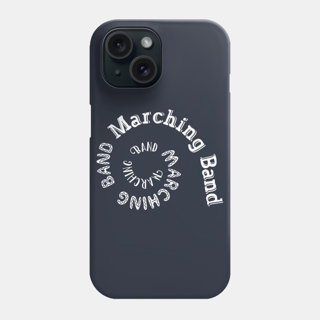 Marching Band Spiral White Text Phone Case by Barthol Graphics