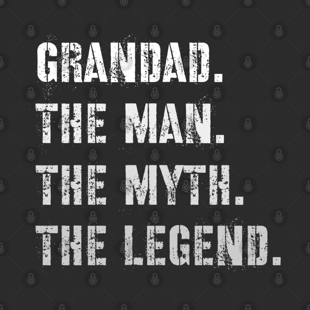 Grandad The Man The Myth The Legend by Raw Designs LDN