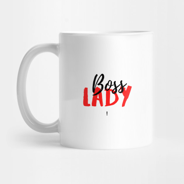 Boss Lady Boss Lady Mug Teepublic