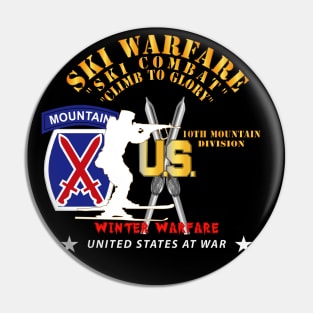10th Mountain Division - Ski Warfare - Ski Combat - Winter Warfare X 300 Pin
