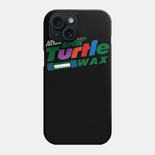 Turtle wax for ninjas Phone Case