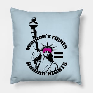 Women's rights is human rights Pillow