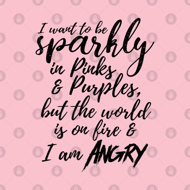 I want to be Sparkly - Black text by Geeks With Sundries