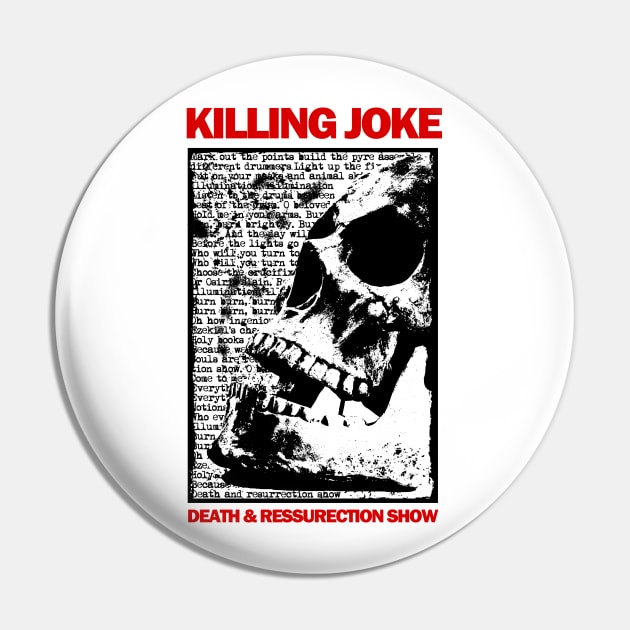 Killing Joke - Death & Ressurection Show - Tribute Artwork Pin by Vortexspace