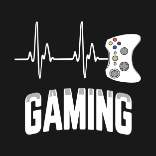 GAMING, GAMERS T-Shirt