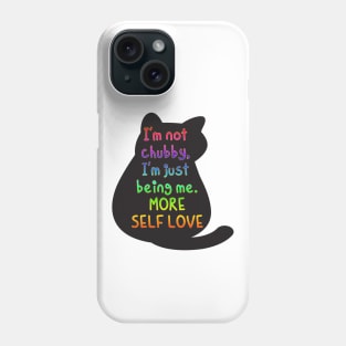 MORE SELF LOVE Phone Case