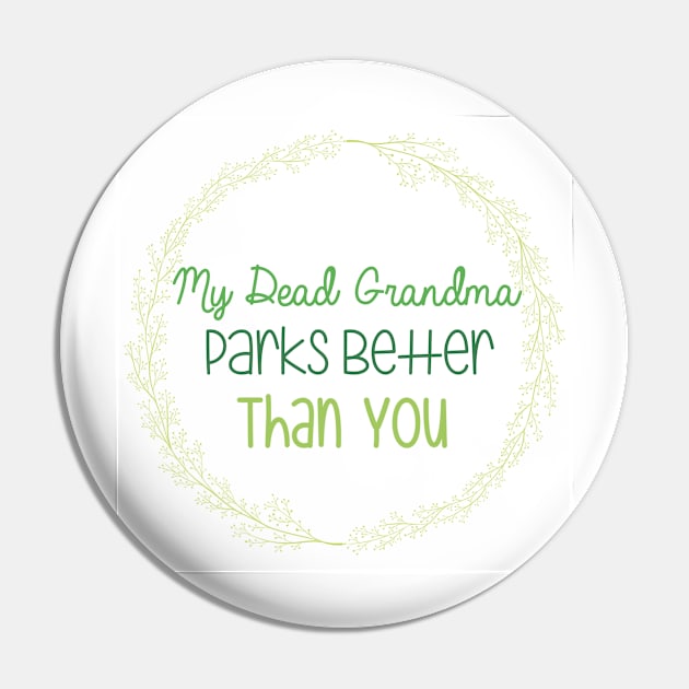 Dead Grandma Pin by NatLeBrunDesigns