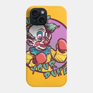 Put Up Your Dukes Phone Case