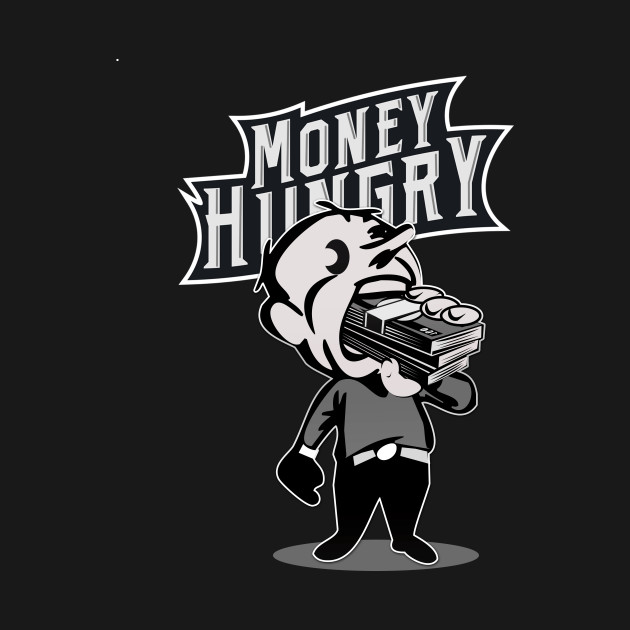 Money Hungry by DynamicGraphics