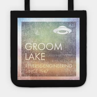 Groom Lake - Reverse-engineering since 1947 Tote