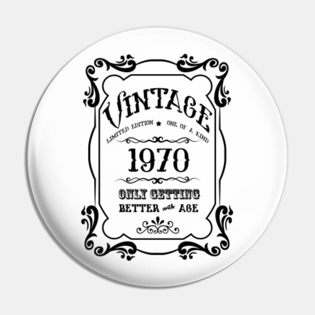 Born in 1970 Birthday Gift Pin by JodyzDesigns