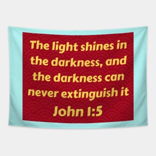 Bible Verse John 1:5 Tapestry