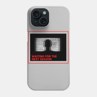 Series addiction Phone Case