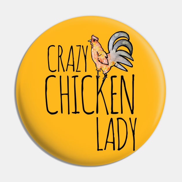 Crazy Chicken Lady Pin by bubbsnugg