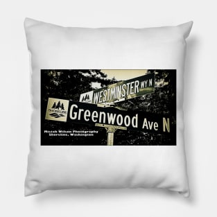 Westminster Way & Greenwood Avenue, Shoreline, Washington by Mistah Wilson Pillow