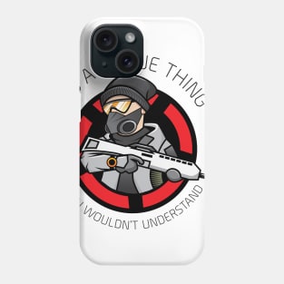 Its a Rogue Thing Phone Case