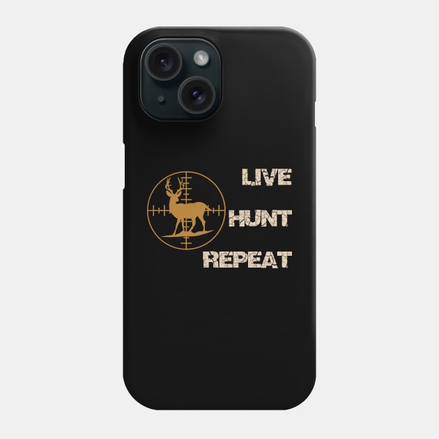 Live, Hunt, Repeat Phone Case by Rissenprints