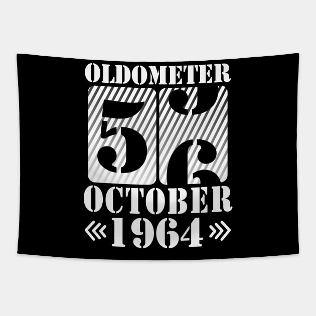 Oldometer 56 Years Old Was Born In October 1964 Happy Birthday To Me You Father Mother Son Daughter Tapestry by DainaMotteut