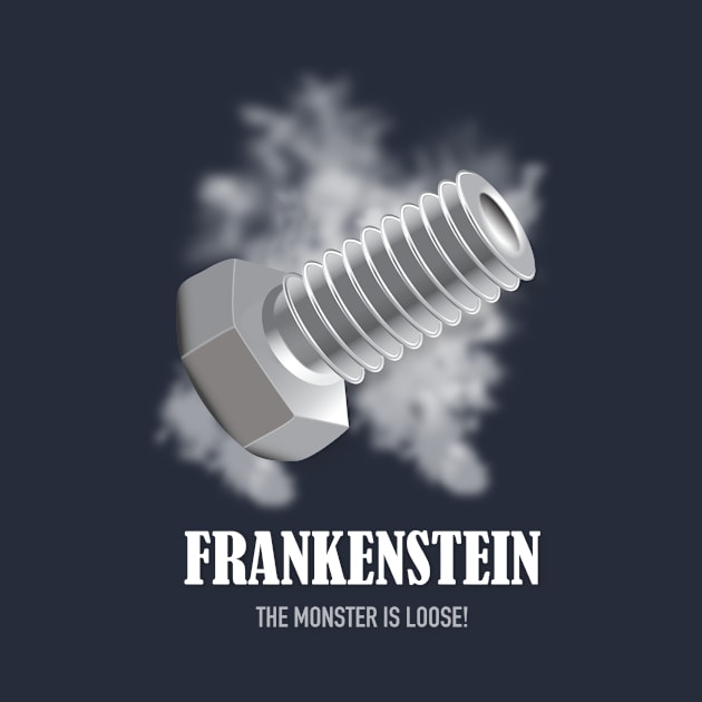 Frankenstein - Alternative Movie Poster by MoviePosterBoy