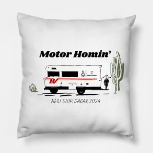 Motor Homin' - Dakar 2024 Pillow