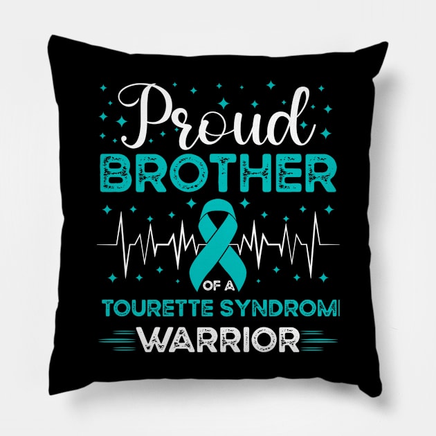 Proud Brother Of A Tourette Warrior Tourette Syndrome Awareness Pillow by Geek-Down-Apparel