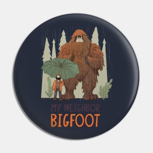my neighbour Bigfoot Pin